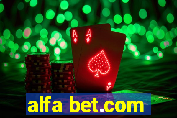 alfa bet.com